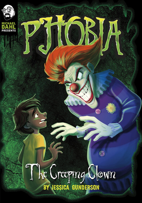The Creeping Clown (A Tale of Terror) by Jessica Gunderson, Mariano Epelbaum, 9781496573445