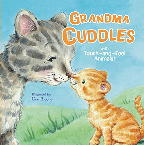 Grandma Cuddles (With Touch-and-Feel Animals!) by Jodie Shepherd, Cee Biscoe, 9781400214594