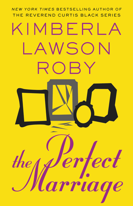 The Perfect Marriage by Kimberla Lawson Roby, 9780446572491