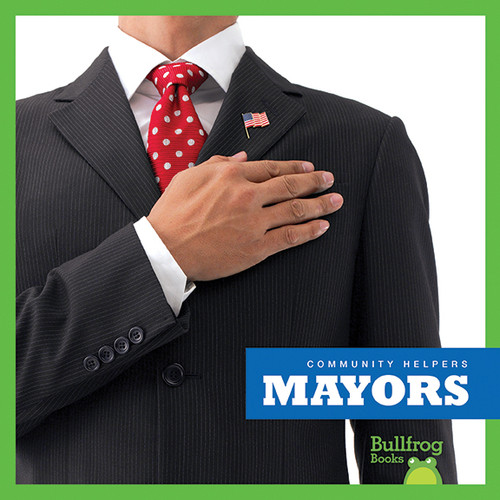 Mayors by Erika S. Manley, 9781620317273