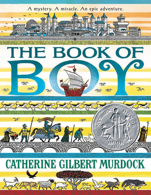 The Book of Boy (A Newbery Honor Award Winner) - 9780062686213 by Catherine Gilbert Murdock, 9780062686213