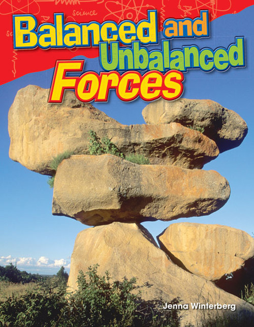 Balanced and Unbalanced Forces by Jenna Winterberg, 9781480746466