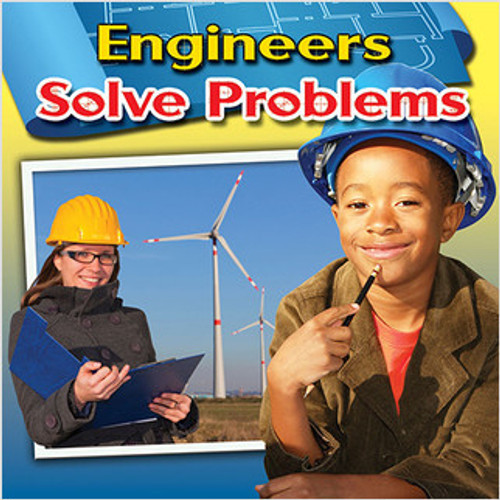 Engineers Solve Problems by Reagan Miller, 9780778701019