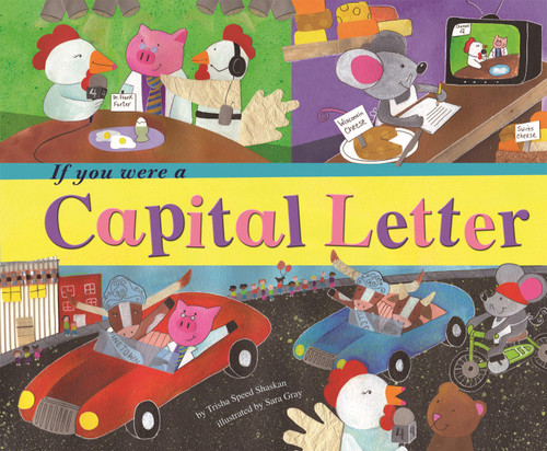 If You Were a Capital Letter - 9781404856943 by Trisha Speed Shaskan, Sara Gray, 9781404856943