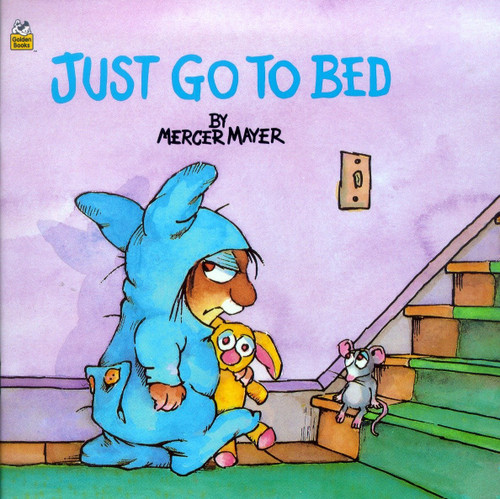 Just Go to Bed (Little Critter) by Mercer Mayer, 9780307119407