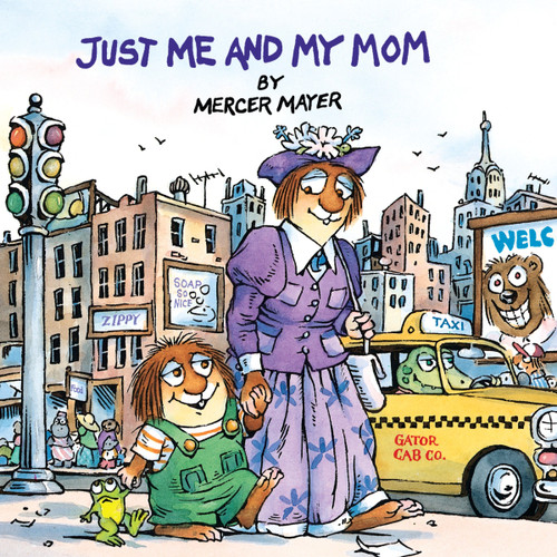 Just Me and My Mom (Little Critter) by Mercer Mayer, Mercer Mayer, 9780307125842