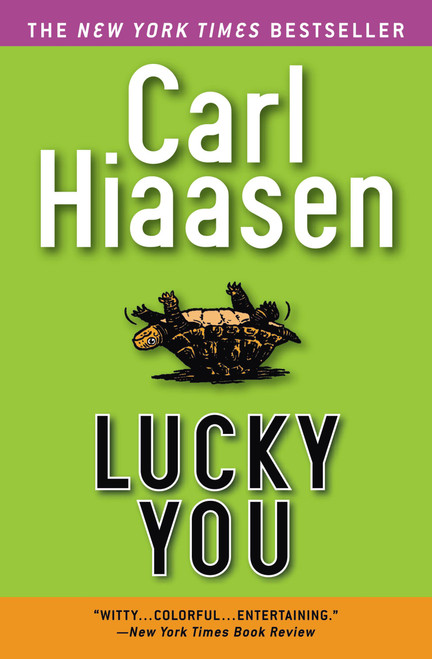 Lucky You by Carl Hiaasen, 9780446695657