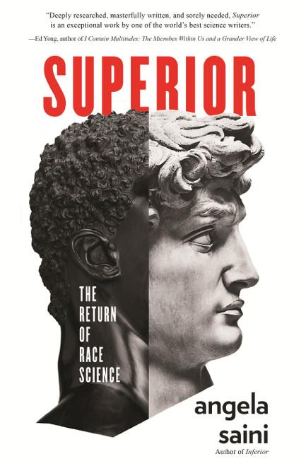 Superior (The Return of Race Science) - 9780807028421 by Angela Saini, 9780807028421