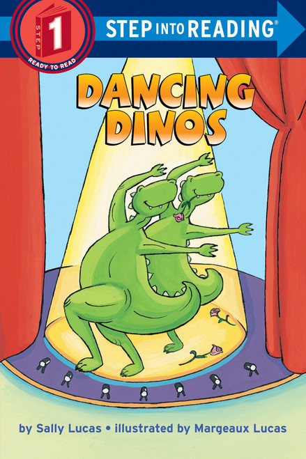 Dancing Dinos (Step into Reading) by Sally Lucas, Margeaux Lucas, 9780307262004
