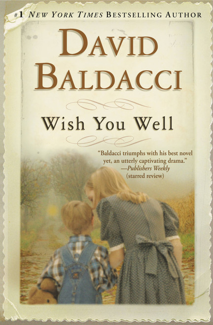 Wish You Well by David Baldacci, 9780446699488