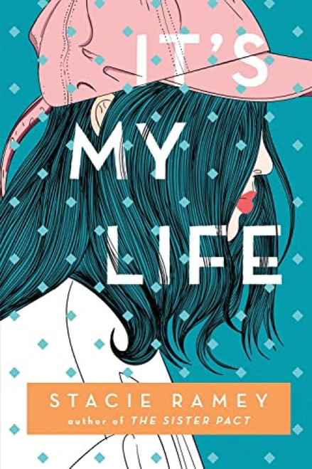 It's My Life - 9781492694526 by Stacie Ramey