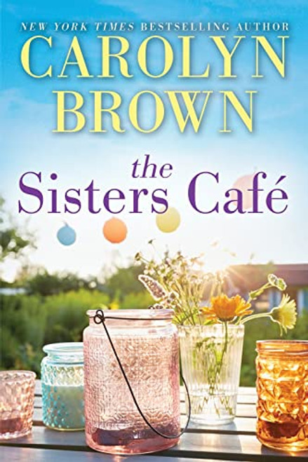 The Sisters Café by Carolyn Brown, 9781728205946
