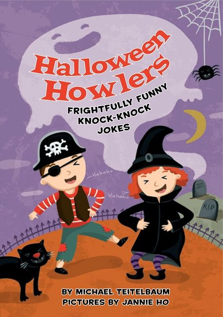 Halloween Howlers (Frightfully Funny Knock-Knock Jokes) by Michael Teitelbaum, Jannie Ho, 9780061808913