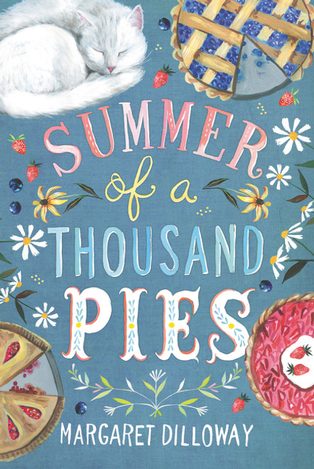 Summer of a Thousand Pies - 9780062803474 by Margaret Dilloway, 9780062803474