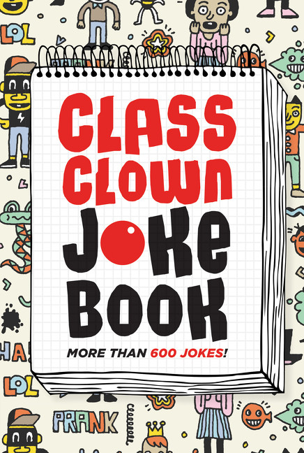 Class Clown Joke Book by HarperCollins Publishers Ltd, 9781443460583