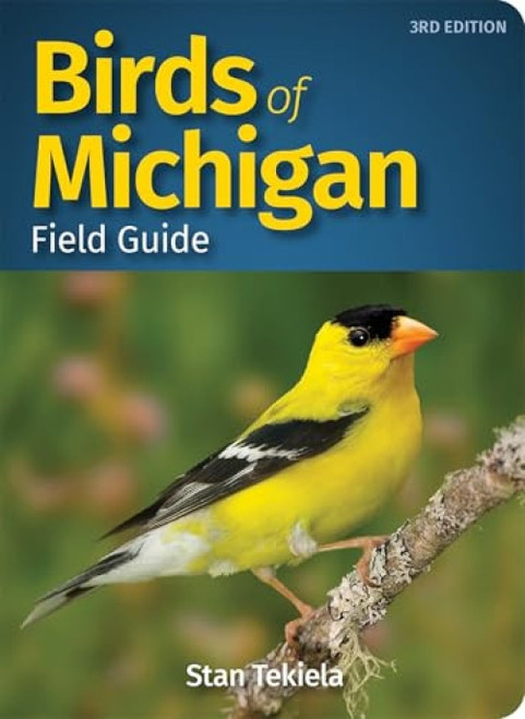 Birds of Michigan Field Guide (Miniature Edition) by Stan Tekiela, 9781591939009