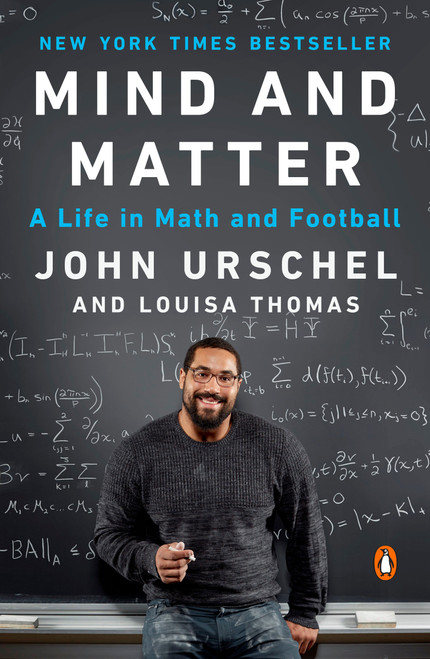 Mind and Matter (A Life in Math and Football) - 9780735224889 by John Urschel, Louisa Thomas, 9780735224889