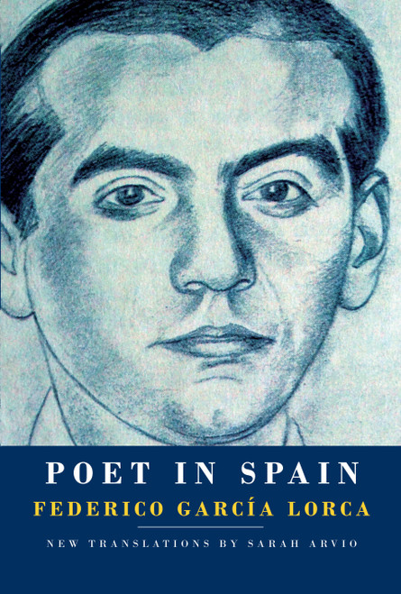 Poet in Spain - 9781524711191 by Federico García Lorca, Sarah Arvio, 9781524711191