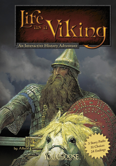 Life as a Viking (An Interactive History Adventure) by Allison Lassieur, 9781429656399
