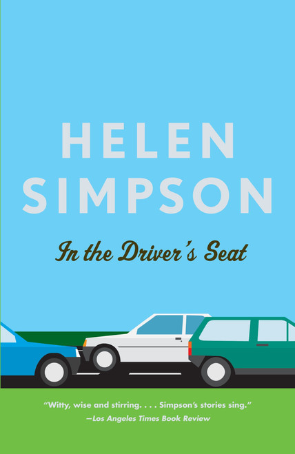 In the Driver's Seat by Helen Simpson, 9780307277565