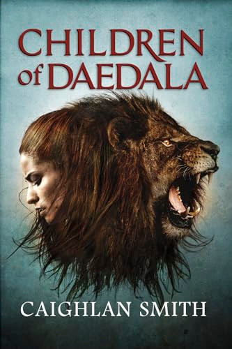 Children of Daedala by Caighlan Smith, Colin Marks, 9781630790868