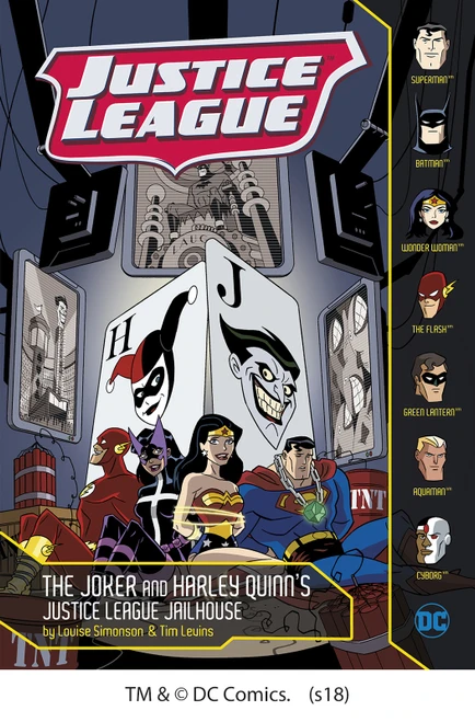 The Joker and Harley Quinn's Justice League Jailhouse by Louise Simonson, Tim Levins, 9781496559807