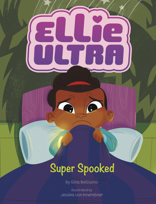 Super Spooked by Gina Bellisario, Jessika von Innerebner, 9781496565129