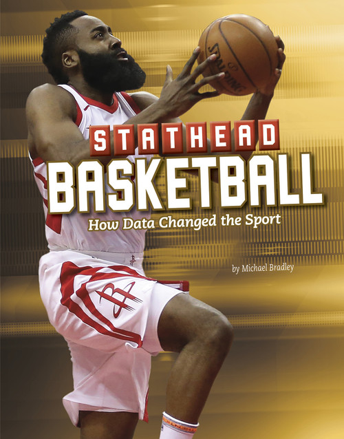 Stathead Basketball (How Data Changed the Sport) - 9781543514513 by Michael Bradley, 9781543514513