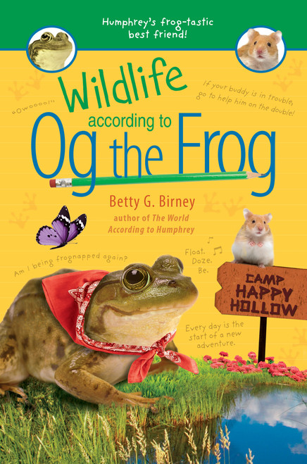 Wildlife According to Og the Frog by Betty G. Birney, 9781984813756