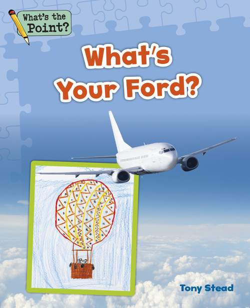 What's Your Ford? by Capstone Classroom, Tony Stead, 9781496607362