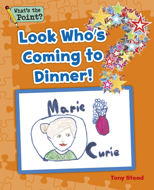 Look Who's Coming to Dinner! by Capstone Classroom, Tony Stead, 9781496607454