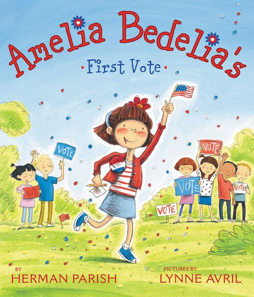 Amelia Bedelia's First Vote - 9780062094070 by Herman Parish, Lynne Avril, 9780062094070