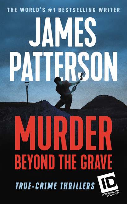 Murder Beyond the Grave - 9781538763209 by James Patterson, 9781538763209