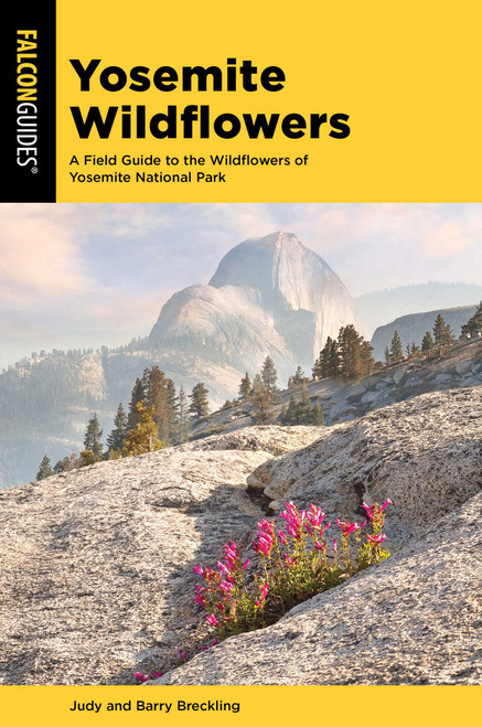 Yosemite Wildflowers by Judy Breckling, Barry Breckling, 9781493040667