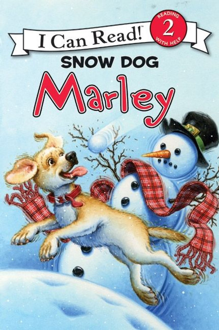 Marley: Snow Dog Marley (A Winter and Holiday Book for Kids) by John Grogan, Richard Cowdrey, 9780061853920