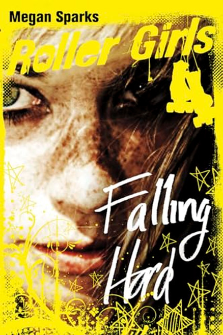 Falling Hard by Megan Sparks, 9781623700232