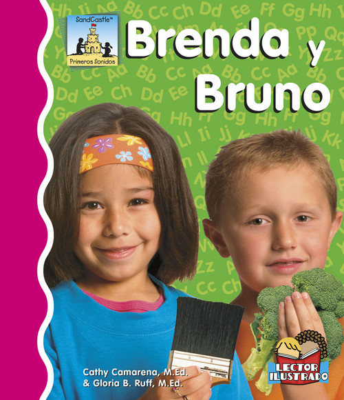 Brenda Y Bruno (Spanish Edition) by Cathy Camarena, M.Ed., Gloria B. Ruff, M.Ed., 9781496603173