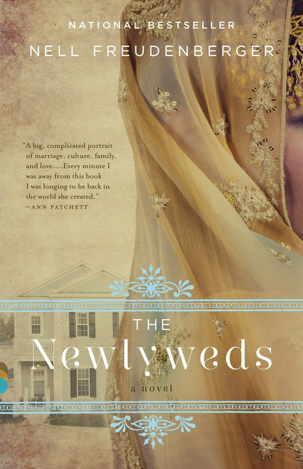 The Newlyweds (A Novel) by Nell Freudenberger, 9780307388971