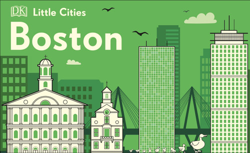 Little Cities: Boston by DK, 9781465498540
