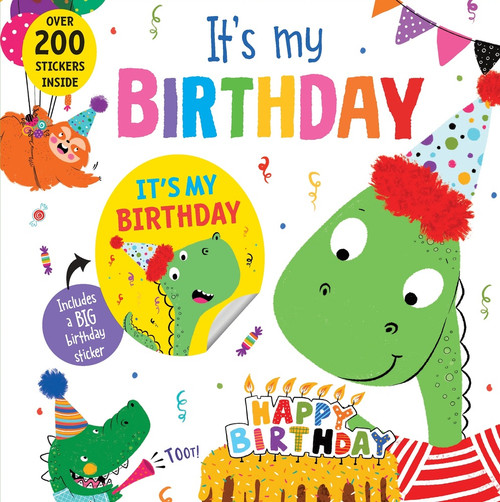 It's My Birthday! (Dinosaur) by Hazel Quintanilla, 9781728222004