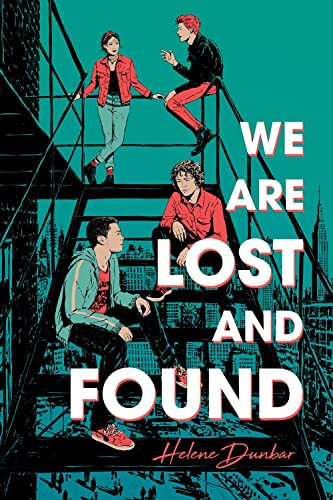 We Are Lost and Found by Helene Dunbar, 9781728206998