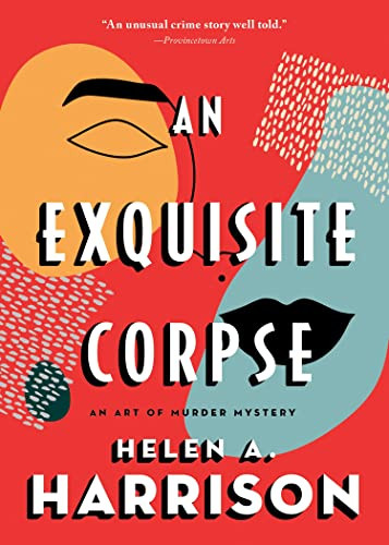 An Exquisite Corpse by Helen A. Harrison, 9781728214009