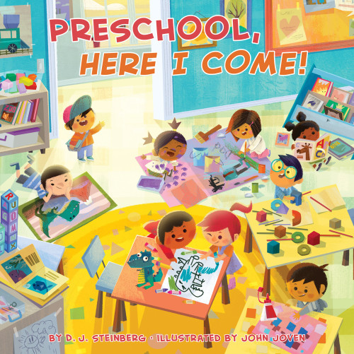 Preschool, Here I Come! - 9781524790547 by D.J. Steinberg, John Joven, 9781524790547