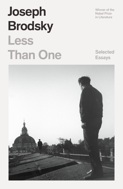 Less Than One (Selected Essays) - 9780374539054 by Joseph Brodsky, 9780374539054