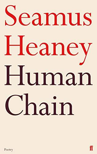 Human Chain by Seamus Heaney, 9780571269242
