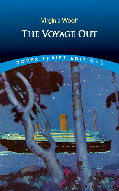 The Voyage Out - 9780486842363 by Virginia Woolf, 9780486842363