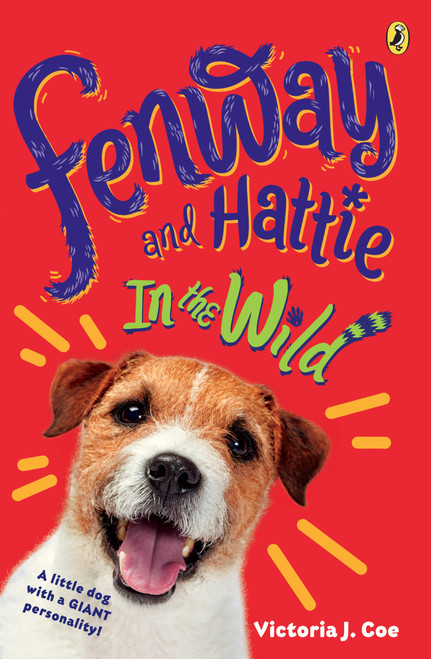 Fenway and Hattie in the Wild - 9781984812520 by Victoria J. Coe, 9781984812520