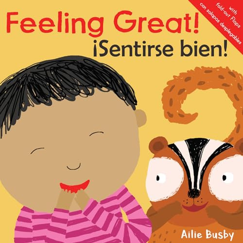 Feeling Great!/¡Sentirse bien! (Bilingual Edition) by Ailie Busby, Teresa Mlawer, 9781786284518