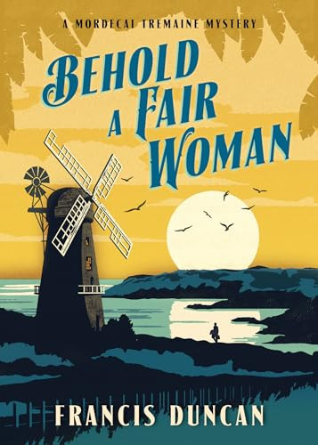 Behold a Fair Woman by Francis Duncan, 9781492673439