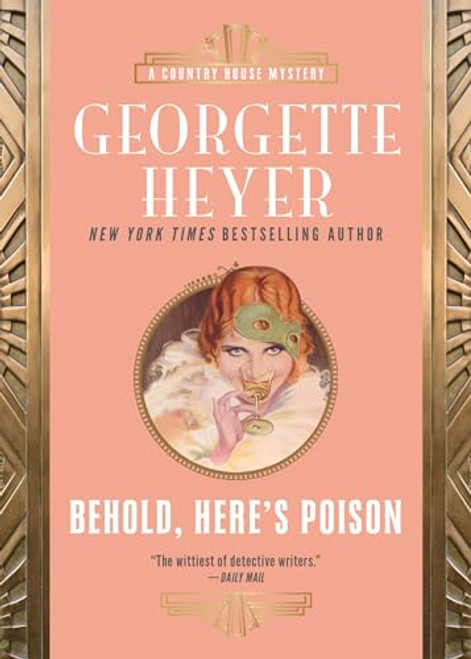 Behold, Here's Poison - 9781492669524 by Georgette Heyer, 9781492669524